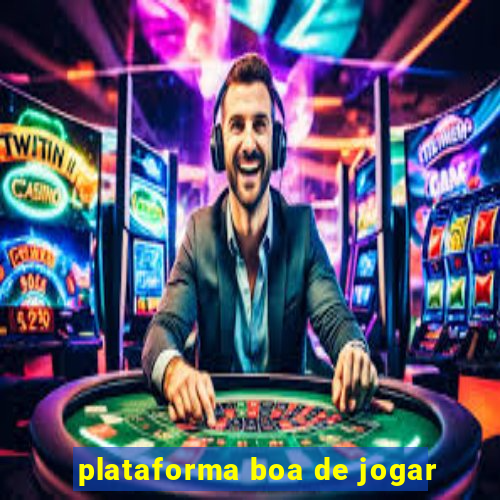 plataforma boa de jogar